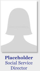 Placeholder Social Service Director